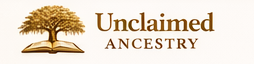 Unclaimed Ancestry